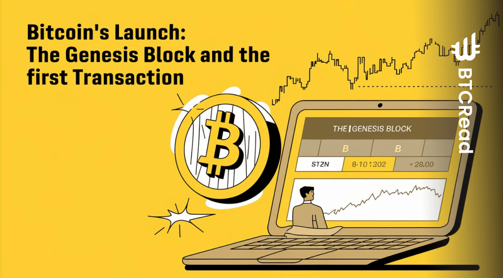 Bitcoin's launch The Genesis block and the first transaction